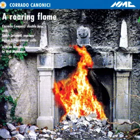 Corrado Canonici - A Roaring Flame
